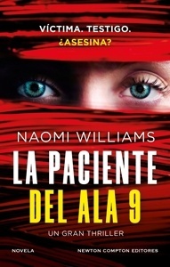 Paciente del ala 9, La