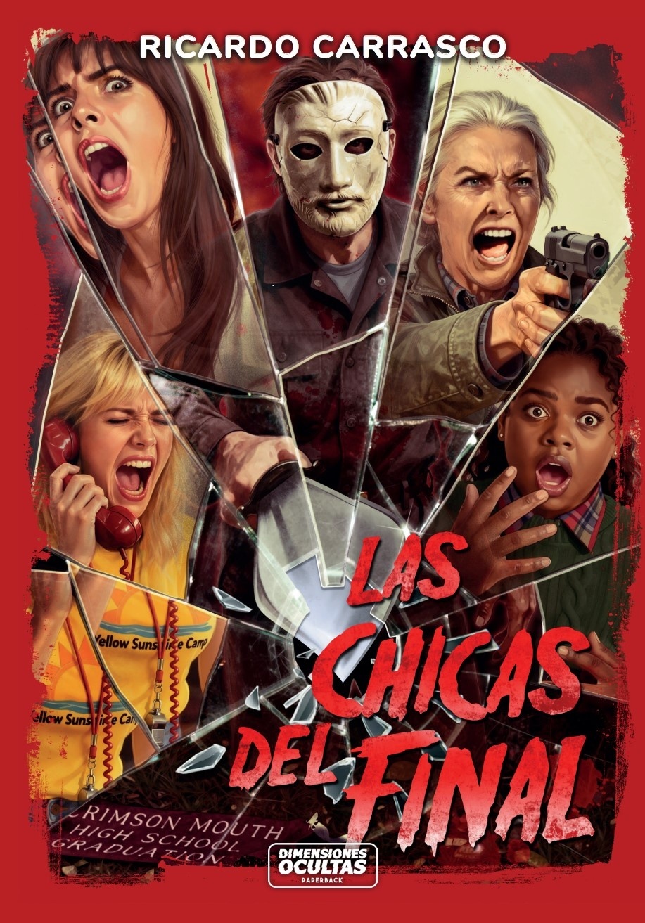 Chicas del final, Las