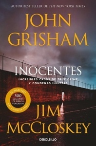 Inocentes 'Increíbles casos de true crime y condenas injustas'