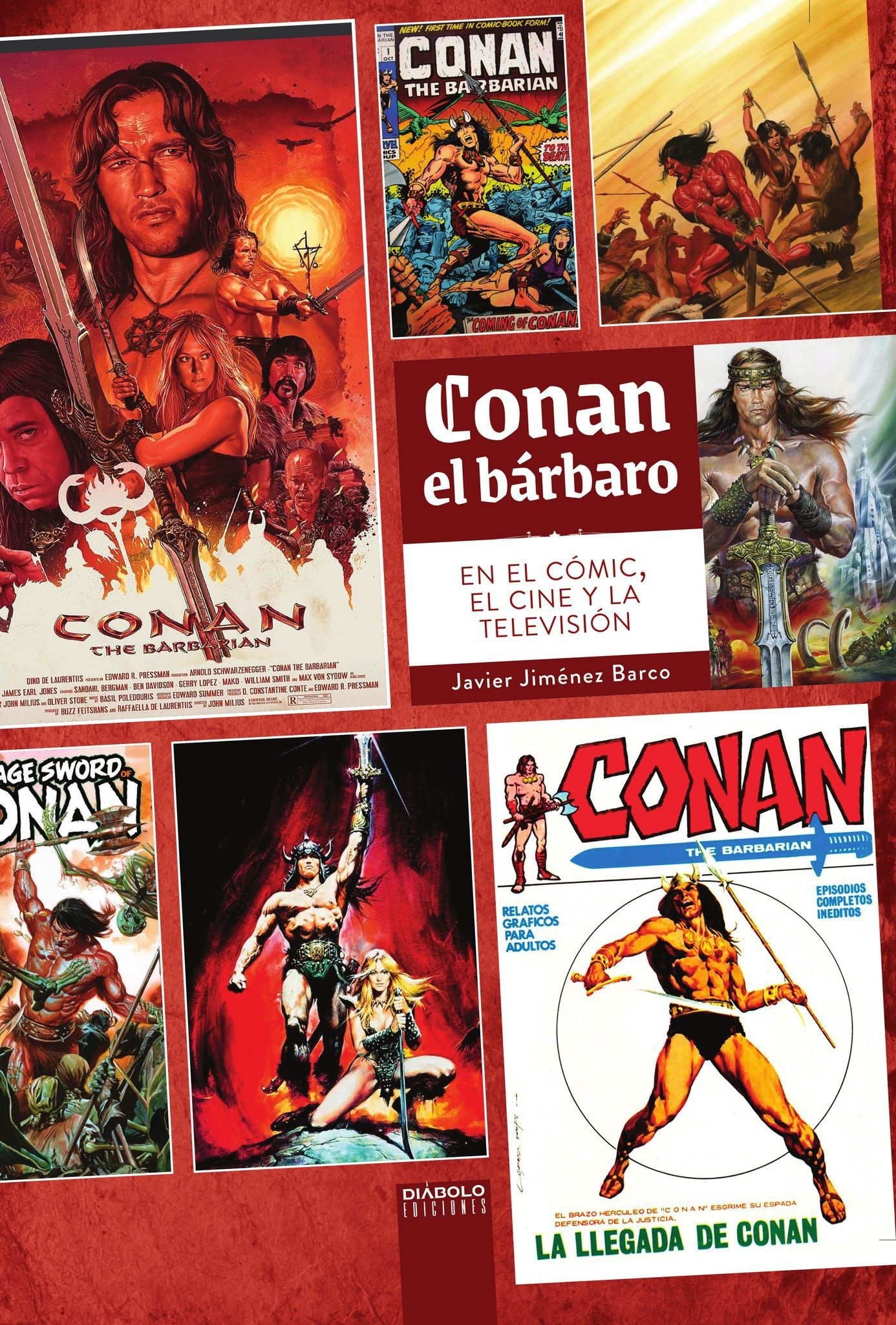 Conan el bárbaro. En el cómic, el cine y la televisión