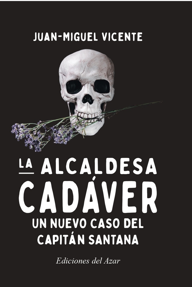 Alcaldesa cadáver, La