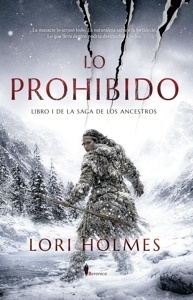 Lo Prohibido 'Libro 1 de la Saga de los Ancestros'