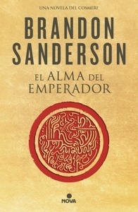 Alma del emperador, El 'Una novela del Cosmere'