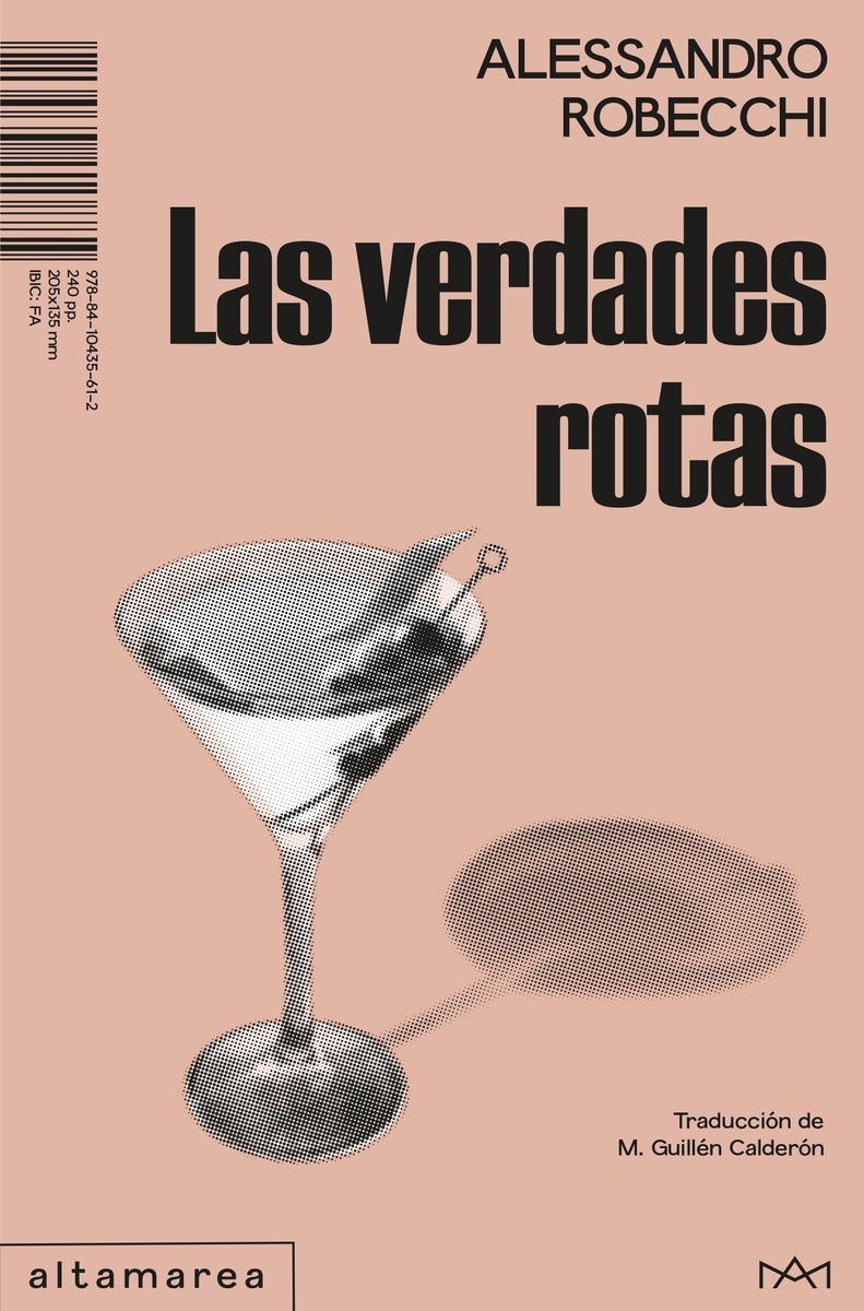 Verdades rotas, Las