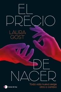 Precio de nacer, El