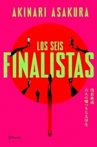 Seis finalistas, Los