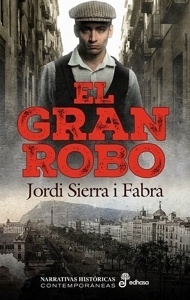 Gran robo, El