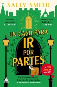 Caso para ir por partes, Un