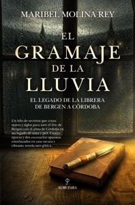 Gramaje de la lluvia, El 'El legado de la librera de Bergen a Córdoba'