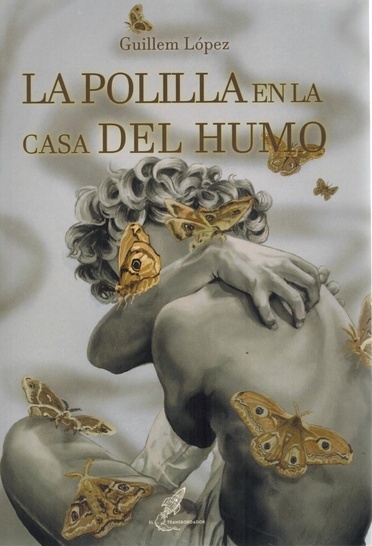Polilla en la casa del humo, La