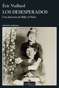 Desesperados, Los 'Una historia de Billy el Niño'