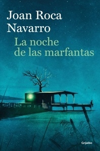 Noche de las marfantas, La