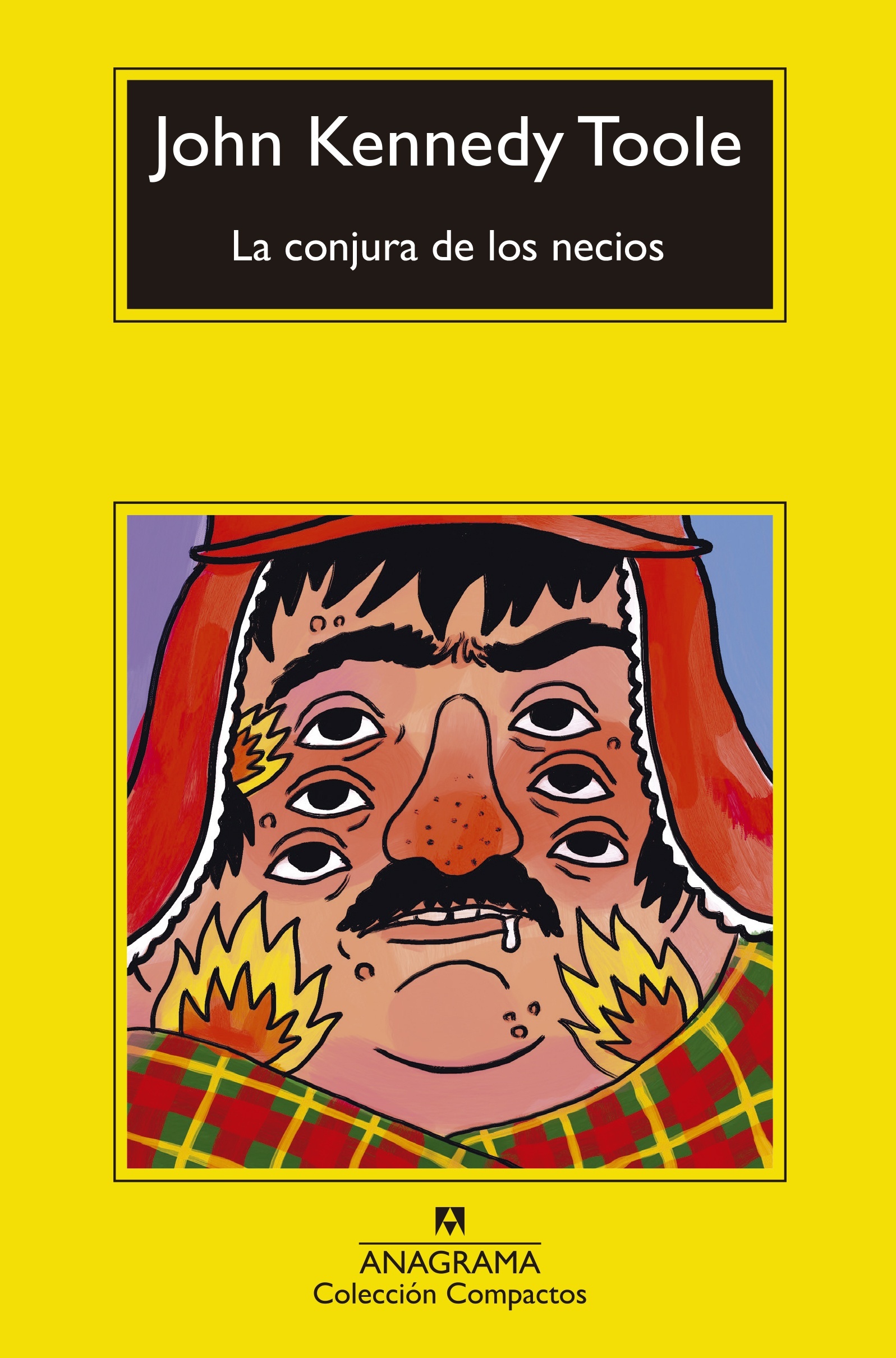 Conjura de los necios, La