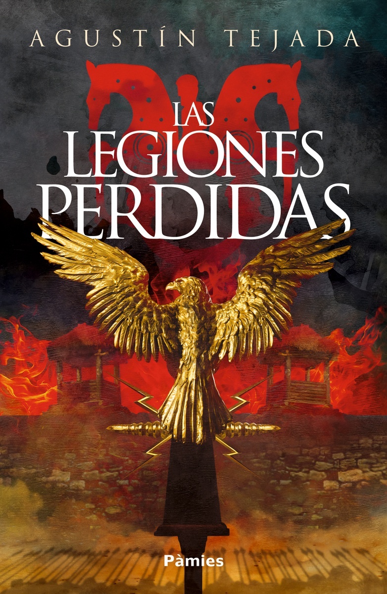 Legiones perdidas, Las