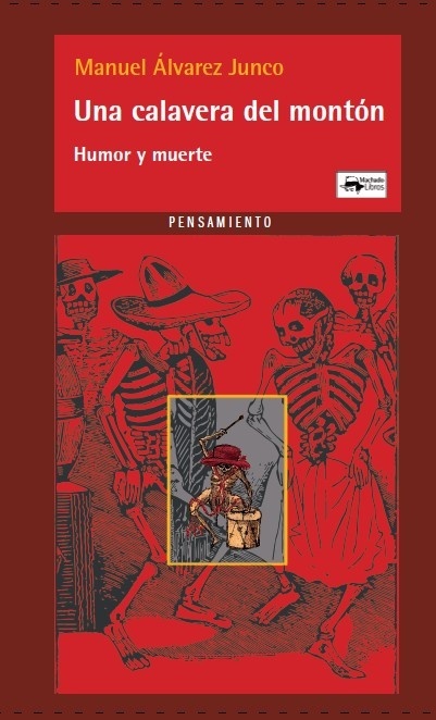 Calavera del montón, Una 'Humor y muerte'