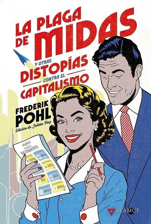 Plaga de Midas y otras distopías contra el capitalismo, La