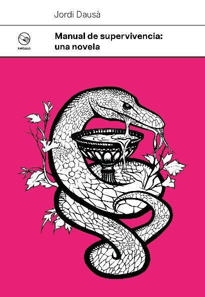 Manual de supervivencia: una novela