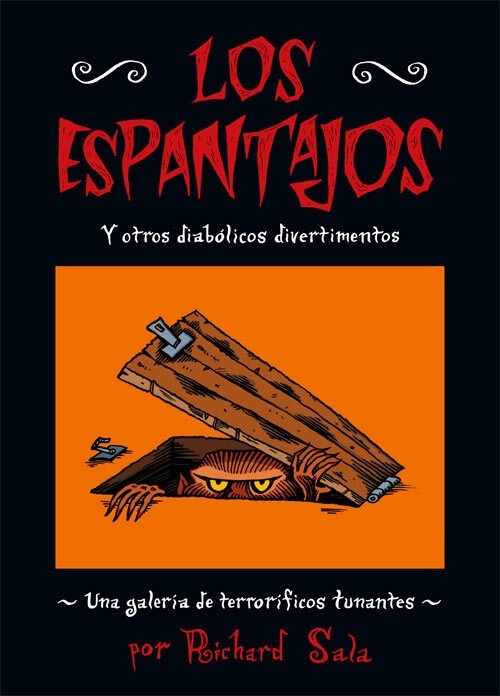 Espantajos, Los 'Y otros diabólicos divertimentos'