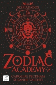 Zodiac Academy 2. Despiadados