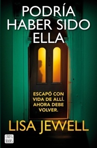 Podría haber sido ella
