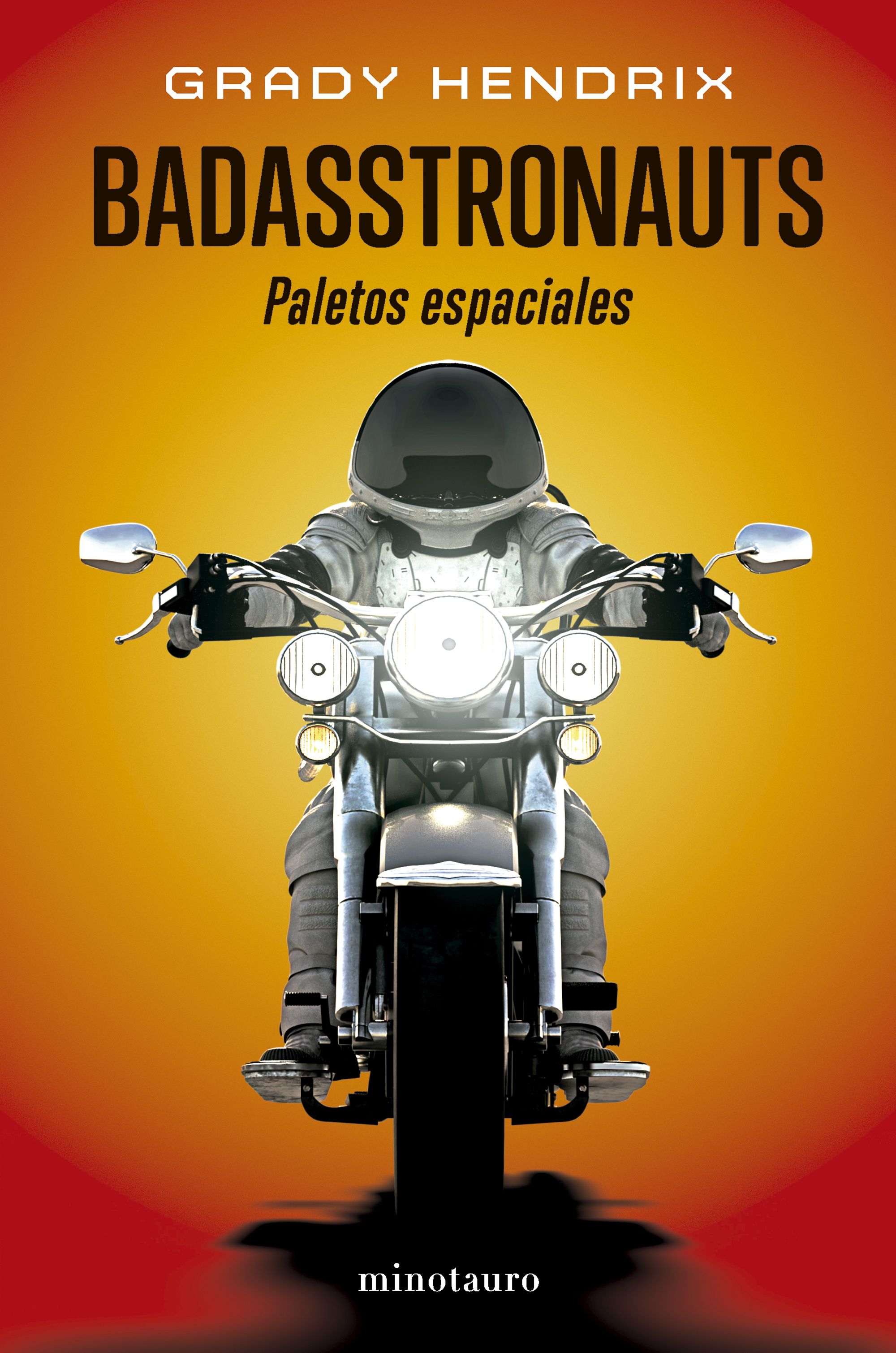 Badasstronauts "Paletos espaciales". 
